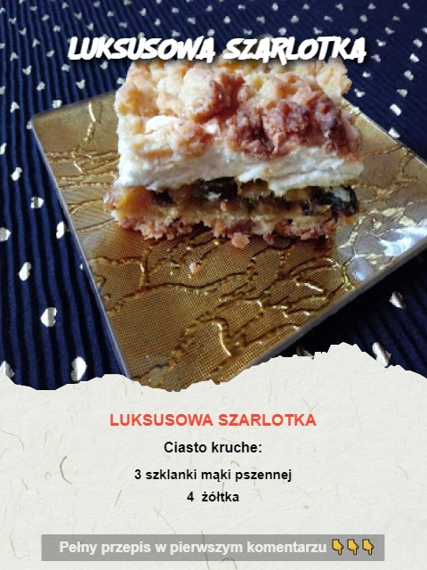 LUKSUSOWA SZARLOTKA