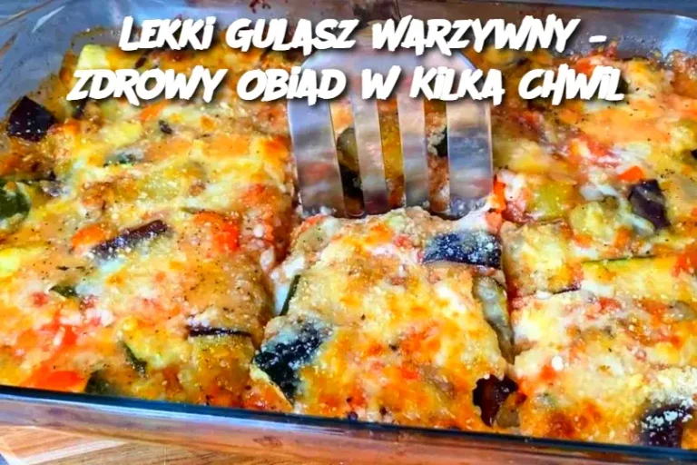 Lekki Gulasz Warzywny – Zdrowy Obiad w Kilka Chwil