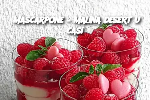 Mascarpone – malina desert u casi