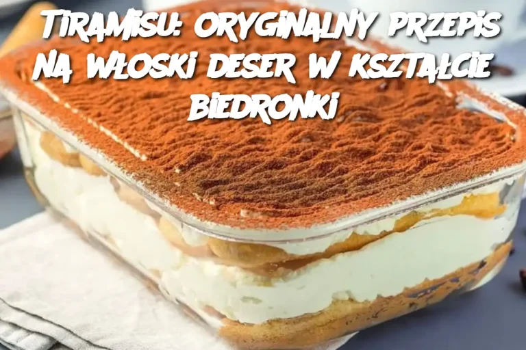 Tiramisu: oryginalny przepis na włoski deser w kształcie biedronki