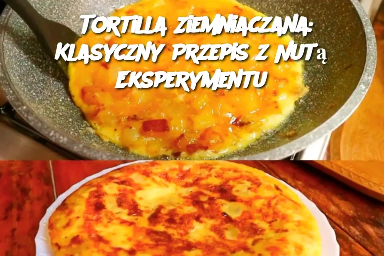 Tortilla Ziemniaczana: Klasyczny Przepis z Nutą Eksperymentu