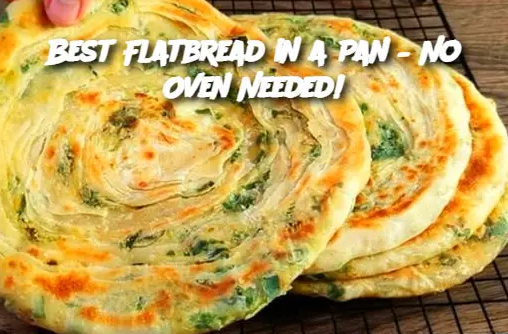 Best Flatbread in a Pan – No Oven Needed!