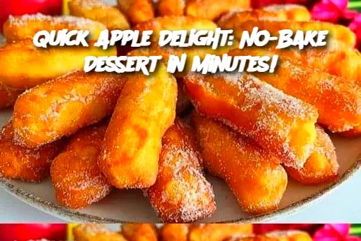 Quick Apple Delight: No-Bake Dessert in Minutes!